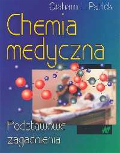 Picture of Chemia medyczna Podstawowe zagadnienia