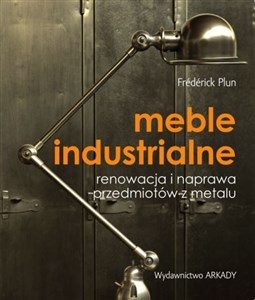 Picture of Meble industrialne Renowacja i naprawa przedmiotów z metalu