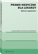 Prawo medy... - Krzysztof Izdebski, Anna Karkut, Karol Kolankiewicz -  books in polish 