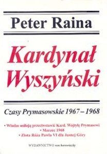 Picture of Kardynał Wyszyński Tom 8 Czasy Prymasowkie 1967-1968