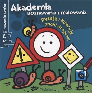 Picture of Akademia poznawania i malowania Rysuję i koloruję znaki drogowe Wypukły kontur. od 4 lat