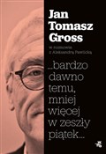 Książka : ...bardzo ... - Jan Tomasz Gross, Aleksandra Pawlicka