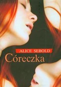 Córeczka - Alice Sebold -  books in polish 