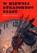 polish book : W niewoli ... - Roman Krukwicz