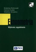 Ekonometri... - Bolesław Borkowski, Hanna Dudek, Wiesław Szczęsny - Ksiegarnia w UK