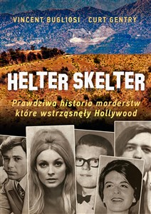 Picture of Helter Skelter Prawdziwa historia morderstw, które wstrząsnęły Hollywood