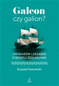 Galeon czy... - Krzysztof Siemieński -  books in polish 