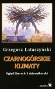 Czarnogórs... - Grzegorz Łatuszyński -  books in polish 