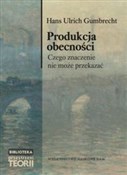 Produkcja ... - Hans Ulrich Gumbrecht -  books from Poland