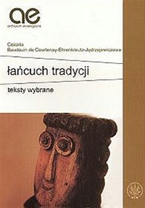 Picture of Łańcuch tradycji Teksty wybrane
