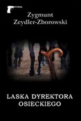 Laska dyre... - Zygmunt Zeydler-Zborowski -  books in polish 