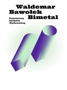 Bimetal - Waldemar Bawołek -  Polish Bookstore 