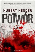 Potwór - Hubert Hender -  books from Poland