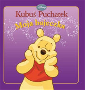 Picture of Kubuś Puchatek Moja bajeczka