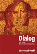 Dialog jak... - Jerzy Grzybowski -  Książka z wysyłką do UK