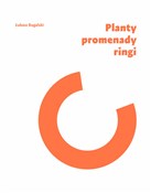 Planty, pr... - Łukasz Bugalski -  Polish Bookstore 