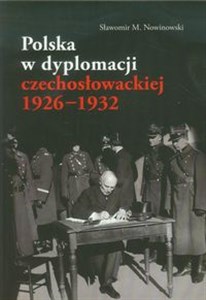 Picture of Polska w dyplomacji czechosłowackiej 1926-1932
