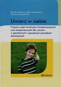 polish book : Uwierz w s... - Renata Naprawa, Alicja Tanajewska, Krystyna Szczepańska