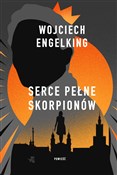 polish book : Serce pełn... - Wojciech Engelking