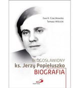 Polska książka : Błogosławi... - Ewa K. Czaczkowska, Tomasz Wiścicki