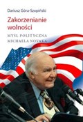 polish book : Zakorzenia... - Dariusz Góra-Szopiński