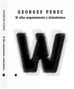 W albo wsp... - Georges Perec -  books from Poland