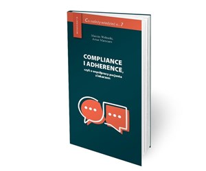 Picture of Compliance i adherence, czyli o współpracy...