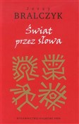 Świat prze... - Jerzy Bralczyk -  books in polish 