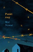 Książka : Punkt rosy... - Mat Nować