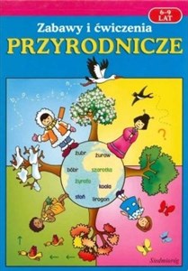 Picture of Zabawy i ćwiczenia przyrodnicze 6-9 lat