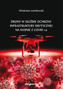 Obrazek Drony w służbie ochrony infrastruktury krytycznej na wojnie z COVID-19