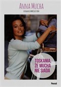 polish book : Toskania ż... - Anna Mucha