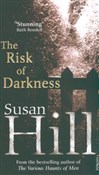 Risk of Da... - Susan Hill -  Książka z wysyłką do UK