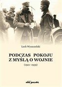 Podczas po... - Lech Wyszczelski -  Książka z wysyłką do UK