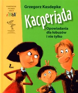 Picture of Kacperiada Opowiadania dla łobuzów i nie tylko
