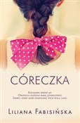 Książka : Córeczka - Liliana Fabisińska