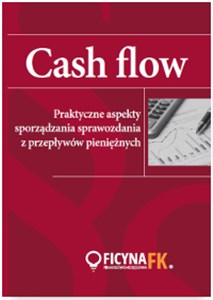 Picture of CASH FLOW Praktyczne aspekty sporządzania sprawozdania z przepływów pieniężnych