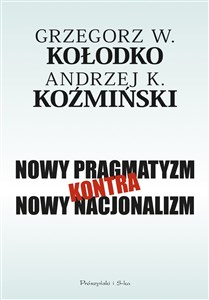 Picture of Nowy pragmatyzm kontra nowy nacjonalizm