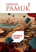 Nazywam si... - Orhan Pamuk -  books from Poland