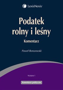 Picture of Podatek rolny i leśny Komentarz