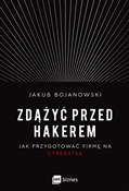 Zdążyć prz... - Jakub Bojanowski -  books from Poland
