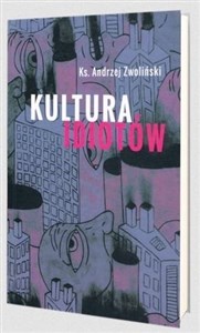 Picture of Kultura idiotów