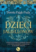 Dzieci Jag... - Dorota Pająk-Puda -  Książka z wysyłką do UK