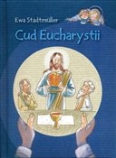 Książka : Cud Euchar... - Ewa Stadtmuller