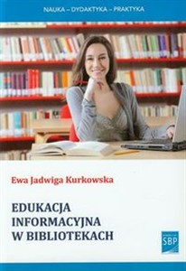 Picture of Edukacja informacyjna w bibliotekach