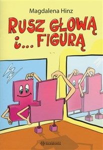 Picture of Rusz głową i figurą