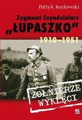 Zygmunt Sz... - Patryk Kozłowski -  books in polish 