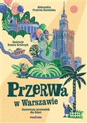 polish book : Przerwa w ... - Aleksandra Przerwa-Karśnicka