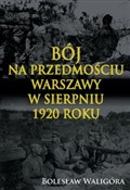 Zobacz : Bój na prz... - Bolesław Waligóra