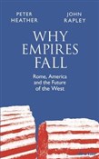 Why Empire... - Peter Heather, John Rapley -  Polish Bookstore 